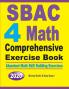 SBAC 4 Math Comprehensive Exercise Book: Abundant Math Skill Building Exercises