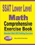 SSAT Lower Level Math Comprehensive Exercise Book: Abundant Math Skill Building Exercises