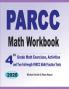 PARCC Math Workbook: 4th Grade Math Exercises Activities and Two Full-Length PARCC Math Practice Tests