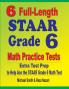 6 Full-Length STAAR Grade 6 Math Practice Tests: Extra Test Prep to Help Ace the STAAR Grade 6 Math Test