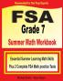 FSA Grade 7 Summer Math Workbook: Essential Summer Learning Math Skills plus Two Complete FSA Math Practice Tests