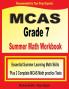 MCAS Grade 7 Summer Math Workbook: Essential Summer Learning Math Skills plus Two Complete MCAS Math Practice Tests