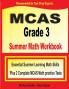 MCAS Grade 3 Summer Math Workbook: Essential Summer Learning Math Skills plus Two Complete MCAS Math Practice Tests