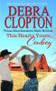 This Heart's Yours Cowboy: 3 (Texas Matchmakers)