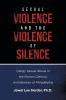 Sexual Violence and the Violence of Silence