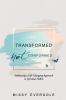 Transformed Not Conformed