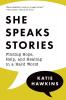 She Speaks Stories