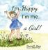 I'm Happy I'm Me... A Girl!