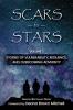 Scars to Stars Volume 3