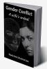 Gender Conflict : A wife's ordeal