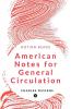 American Notes For General Circulation