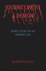 Journey With A Demon: Short Story On My Horror Life