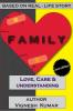 Family: Love Care And Understanding : Second Edition