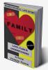 Family: Love Care And Understanding : Second Edition