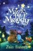 Magic Melody: Power Of Kindness