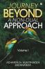 Journey Beyond: A Non-Dual Approach : Volume I