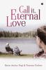 Call it Eternal Love