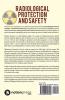 Radiological Protection And Safety: A Practitioner’S Guide
