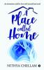 A place called home: An invitation to fall in love with yourself and earth