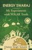 Energy Swaraj : My Experiments With Solar Truth