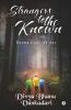 Strangers To The Known: Karma Finds Its Way