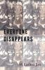 Everyone Disappears
