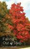Falling out of Step