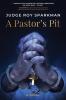 A Pastor's Pit