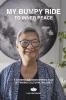 MY BUMPY RIDE TO INNER PEACE A Chinese Grandmother's Tale of Finding Cultural Balance
