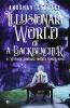 Illusionary World Of A Backbencher : A हींGlish Language Fantasy Comedy Novel