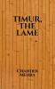 TIMUR THE LAME