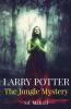 Larry Potter: The Jungle Mystery
