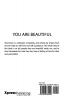 You are beautiful : Beauty strength self love.