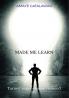 Made me learn : Turned pages expose visioned life.