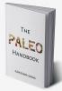 The Paleo Handbook