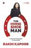 The Horse Shoe Man : A Tale Of Failures To Success