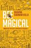 Bee Magical : Bring Out The Best Version Of Yourself