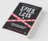 Spies Lies Andamp; Red Tape : A Spy-Military-Political Fiction Thriller Based On The Indian Subcontinent