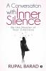 A Conversation With Inner Silence : Be The Master Of Your Emotions