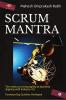 Scrum Mantra : The Mantra To Bring Agility At Business Aligning With Industry 4.0