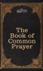 The Book of Common Prayer