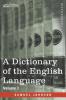A Dictionary of the English Language Volume I (in two volumes)