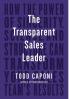 The Transparent Sales Leader
