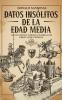 Datos Insólitos de la Edad Media