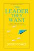 The Leader They Want