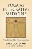 YOGA AS INTEGRATIVE MEDICINE