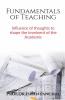 Fundamentals Of Teaching: Influence Of Thoughts To Shape The Imminent Of The Academics