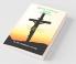 Jesus Finished It On The Cross! / இயேசு சிலுவையில் யாவையும் செய்து முடித்தார்! A Handbook For New Believers!
