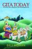 Gita Today: A Common Man'S Approach To Shrimad Bhagwad Gita