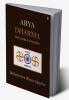 Arya Dharma: The Noble Dharma